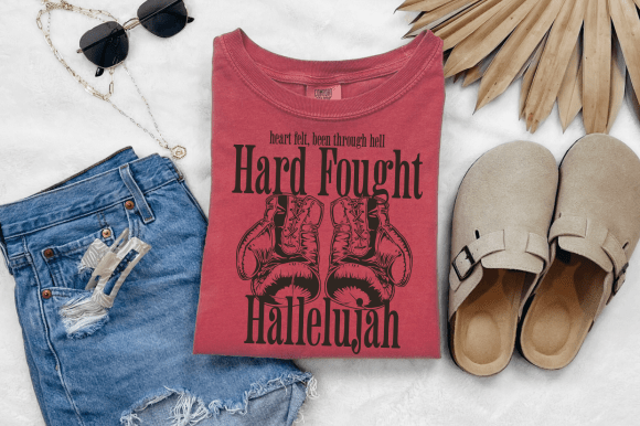 Hard Fought Hallelujah